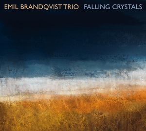 CD Shop - BRANDQVIST, EMIL -TRIO- FALLING CRYSTALS