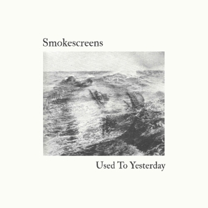 CD Shop - SMOKESCREENS USED TO YESTERDAY