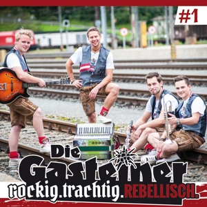 CD Shop - GASTEINER ROCKIG, TRACHTIG, REBELLISCH 1