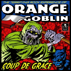 CD Shop - ORANGE GOBLIN COUP DE GRACE
