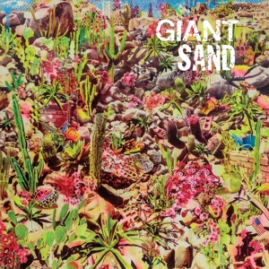 CD Shop - GIANT SAND RETURNS TO THE VALLEY OF RAIN (BLUE)