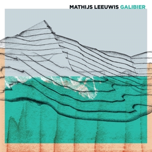 CD Shop - LEEUWIS, MATHIJS GALIBIER