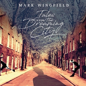CD Shop - WINGFIELD, MARK TALES FROM THE DREAMING CITY