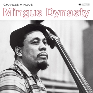 CD Shop - MINGUS, CHARLES MINGUS DYNASTY - THE COMPLETE SESSIONS