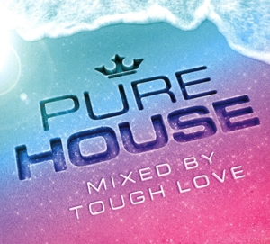 CD Shop - V/A PURE HOUSE MIXED BY TOUGH LOVE