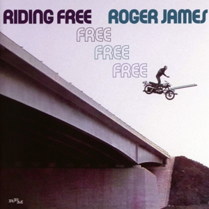 CD Shop - JAMES, ROGER RIDING FREE