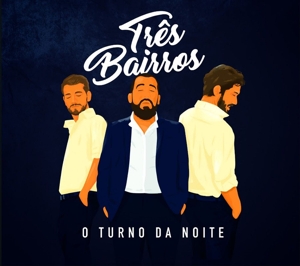 CD Shop - TRES BAIRROS O TURNO DA NOITE