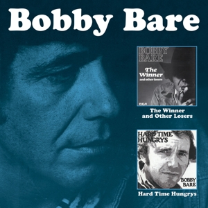 CD Shop - BARE, BOBBY THE WINNER AND OTHER LOSERS / HARD TIME HUNGRYS