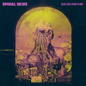 CD Shop - SPIRAL SKIES BLUES FOR A DYING PLANET