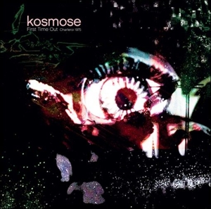 CD Shop - KOSMOSE FIRST TIME OUT