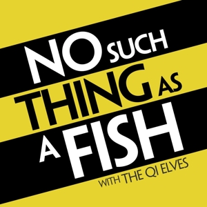 CD Shop - QI ELVES NO SUCH THING AS A FISH PODCAST SPECIAL