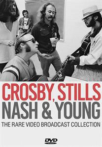 CD Shop - CROSBY, STILLS, NASH AND RARE VIDEO BROADCAST COLLECTION