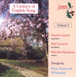 CD Shop - PARRY/SOMERVELL/STANFORD A CENTURY OF ENGLISH SONG VOL.2