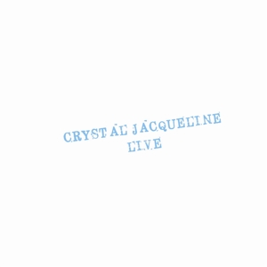 CD Shop - JACQUELINE, CRYSTAL LIVE