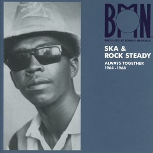 CD Shop - V/A BMN SKA & ROCK STEADY : ALWAYS TOGETHER 1964-1968