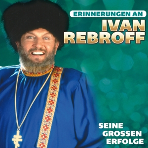 CD Shop - REBROFF, IVAN SEINE GROSSEN ERFOLGE