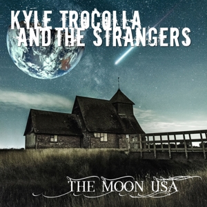 CD Shop - TROCOLLA, KYLE & THE STRA MOON USA