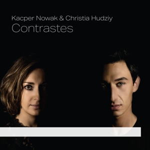 CD Shop - NOWAK, KACPER/CHRISTIA HU CONTRASTES