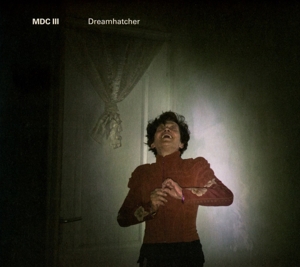 CD Shop - MDCIII DREAMHATCHER