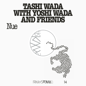 CD Shop - WADA, TASHI & YOSHI FRKWYS 14-NUE