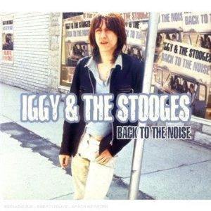 CD Shop - IGGY & THE STOOGES BACK TO THE NOISE
