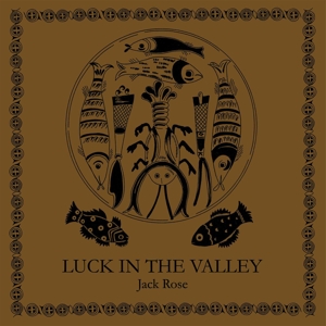 CD Shop - ROSE, JACK LUCK IN THE VALLEY