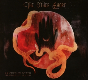 CD Shop - MURDER BY DEATH OTHER SHORE