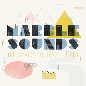 CD Shop - MARBLE SOUNDS ADVICE TO TRAVEL LIGHT