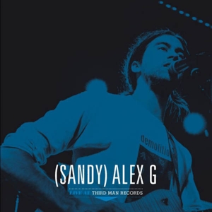 CD Shop - SANDY ALEX G LIVE AT THIRD MAN