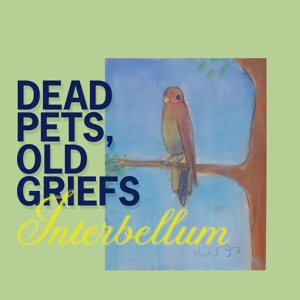 CD Shop - INTERBELLUM DEAD PETS, OLD GRIEFS