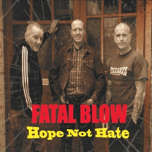 CD Shop - FATAL BLOW HOPE NOT HATE