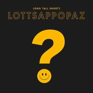 CD Shop - LONG TALL SHORTY LOTTSAPPOPAZ