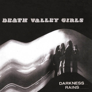 CD Shop - DEATH VALLEY GIRLS DARKNESS RAINS