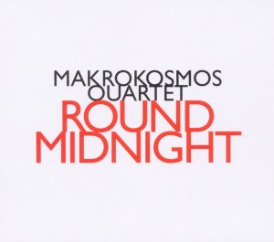 CD Shop - MAKROKOSMOS QUARTET ROUND MIDNIGHT