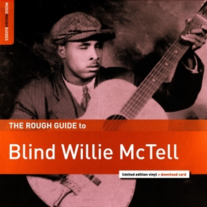 CD Shop - MCTELL, BLIND WILLIE ROUGH GUIDE TO BLIND WILLIE MCTELL