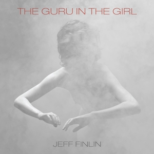 CD Shop - FINLIN, JEFF GURU IN THE GIRL