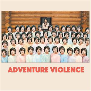CD Shop - ADVENTURE VIOLENCE ADVENTURE VIOLENCE