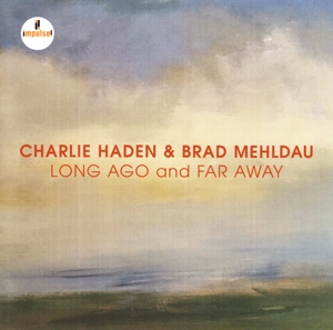 CD Shop - HADEN, CHARLIE & BRAD MEH LONG AGO AND FAR AWAY -LIVE