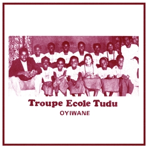 CD Shop - TROUPE ECOLE TUDU OYIWANE