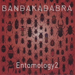 CD Shop - BANDAKADABRA ENTOMOLOGY 2