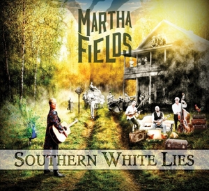 CD Shop - FIELDS, MARTHA SOUTHERN WHITE LIES