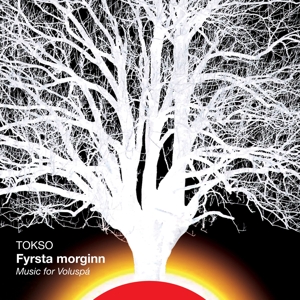 CD Shop - TOKSO FYRSTA MORGINN - MUSIC FOR VOLUSPA
