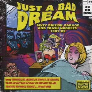 CD Shop - V/A JUST A BAD DREAM SIXTY BRITISH GARAGE AND TRASH NUGGETS 1981-89