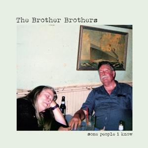 CD Shop - BROTHER BROTHERS SOME PEOPLE I KNOW
