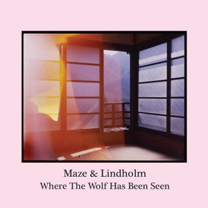 CD Shop - MAZE & LINDHOLM WHERE THE WOLF HAS BEEN SEEN