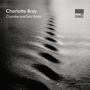 CD Shop - BRAY, C. CHAMBER AND SOLO WORKS