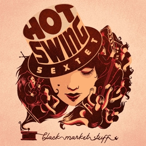CD Shop - HOT SWING SEXTET BLACK MARKET STUFF