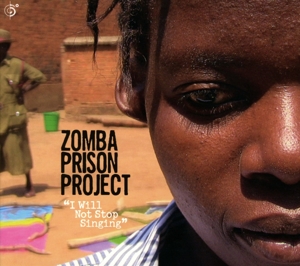 CD Shop - ZOMBA PRISON PROJECT I WILL NOT STOP