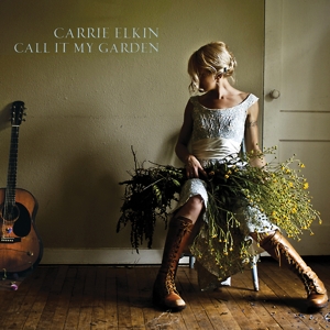 CD Shop - ELKIN, CARRIE CALL IT MY GARDEN