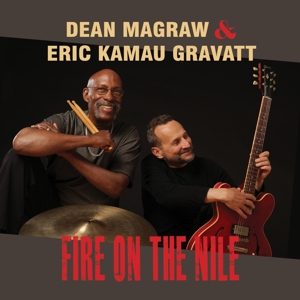 CD Shop - MAGRAW, DEAN/ERIC KAMAU G FIRE ON THE NILE